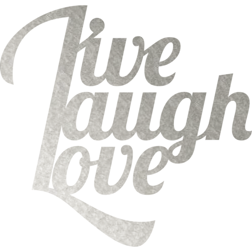 Live Laugh Love - Metal Wall Art